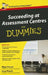 Succeeding at Assessment Centres for Dummies by Nigel Povah