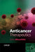 Anticancer Therapeutics by Sotiris Missailidis