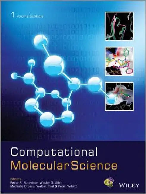 Computational Molecular Science by Peter R. Schreiner