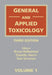 General and Applied Toxicology, 6 Volume Set by Bryan Ballantyne