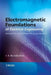 Electromagnetic Foundations of Electrical Engineering by J. A. Brand O. Faria