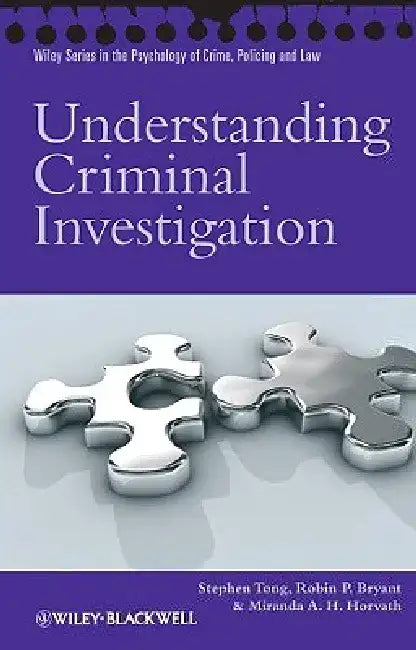 Understanding Criminal Investigation by Stephen Tong