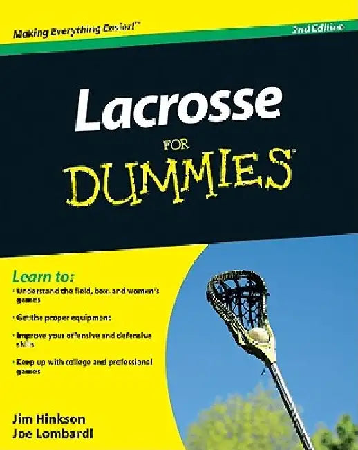 Lacrosse for Dummies by James Hinkson
