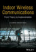 Indoor Wireless Communications: From Theory to Implementation by Alejandro Arag N-Zavala