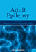 Adult Epilepsy by Gregory Cascino, Joseph Sirven