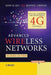 Advanced Wireless Networks: Cognitive, Cooperative and Opportunistic 4g Technology by Savo Glisic