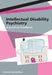 Intellectual Disability Psychiatry: A Practical Handbook by Angela Hassiotis