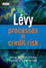 Levy Processes in Credit Risk by Wim Schoutens