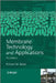 Membrane Technology and Applications by Richard W. Baker