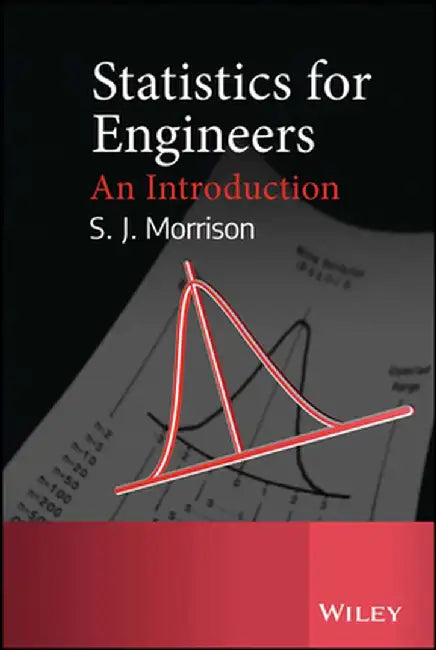 Statistics for Engineers: An Introduction by Jim Morrison