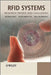 RFID Systems: Research Trends and Challenges by Miodrag Bolic