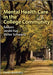 Mental Health Care in the College Community by Jerald Kay