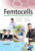 Femtocells: Opportunities and Challenges for Business and Technology by Simon R. Saunders