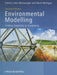 Environmental Modelling: Finding Simplicity in Complexity by John Wainwright