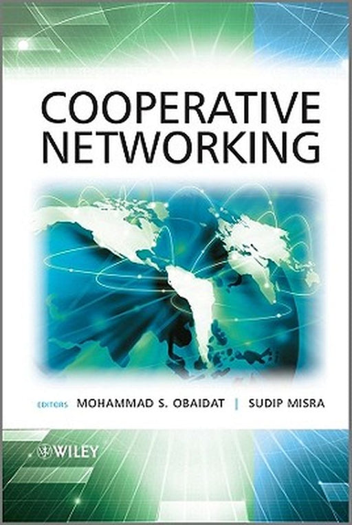 Cooperative Networking by Mohammad S. Obaidat, Sudip Misra