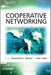 Cooperative Networking by Mohammad S. Obaidat, Sudip Misra
