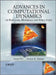 Advances in Computational Dynamics of Particles, Materials and Structures by Jason Har