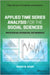 Applied Time Series Analysis for the Social Sciences by Regina Baker