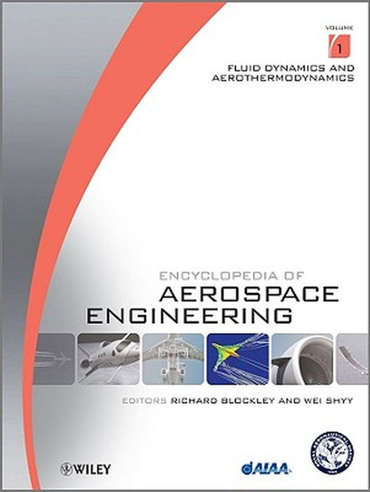 Encyclopedia of Aerospace Engineering, 9 Volume Set by Richard Blockley