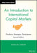 An Introduction to International Capital Markets: Products, Strategies, Participants by Andrew M. Chisholm