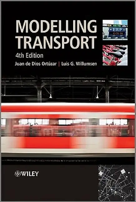 Modelling Transport by Juan de Dios Ort Zar