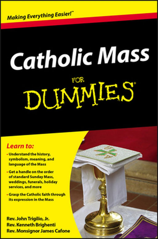 Catholic Mass for Dummies by John Trigilio
