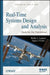 Real-Time Systems Design and Analysis: Tools for the Practitioner by Phillip A. Laplante
