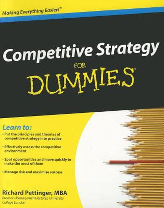 Competitive Strategy for Dummies by Richard Pettinger