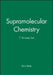 Supramolecular Chemistry, 7 Volume Set by Arno Behr