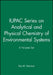 Iupac Series on Analytical and Physical Chemistry of Environmental Systems 6 Volume Set by Roy M. Harrison