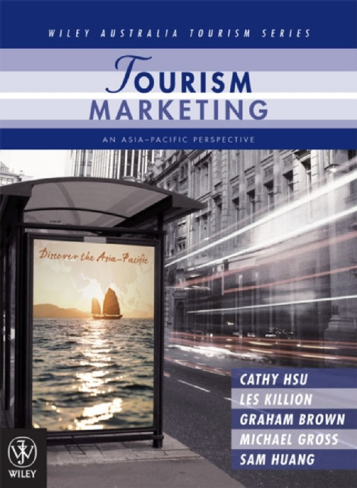 Tourism Marketing by Cathy H. C. Hsu