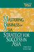 Strategy for Success in Asia: Mastering Business in Asia by Andrew Delios