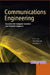 Communications Engineering: Essentials for Computer Scientists and Electrical Engineers by Richard Chia Tung Lee