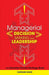 Managerial Decision Making Leadership: The Essential Pocket Strategy Book by Caroline Wang