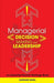 Managerial Decision Making Leadership: The Essential Pocket Strategy Book by Caroline Wang