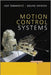 Motion Control Systems by Asif Sabanovic