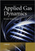 Applied Gas Dynamics by Ethirajan Rathakrishnan