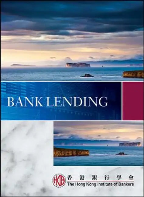 Bank Lending by Hong Kong Institute of Bankers (Hkib)