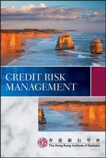 Credit Risk Management by Hong Kong Institute of Bankers (Hkib)
