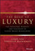 The Road to Luxury: The Evolution, Markets and Strategies of Luxury Brand Management by Ashok Som