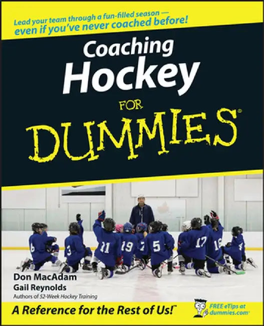Coaching Hockey for Dummies by Don MacAdam