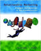 Relationship Marketing: Dialogue and Networks in the E-commerce Era by Richard J. Varey