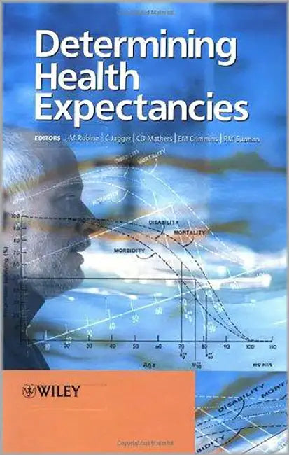 Determining Health Expectations by Jean-Marie Robine, Others