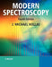 Modern Spectroscopy by J. Michael Hollas
