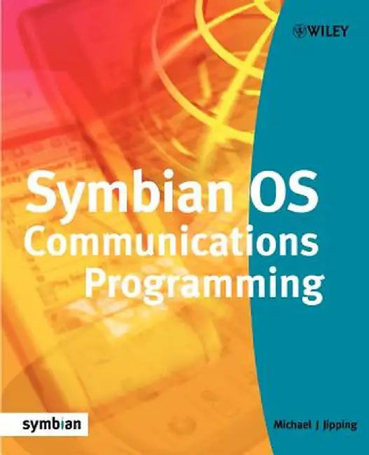 Symbian OS Communications Programming by Michael J. Jipping