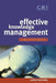 Effective Knowledge Management: A Best Practice Blueprint by Sultan Kermally
