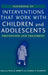 Handbook of Interventions That Work with Children and Adolescents: Prevention and Treatment by Paula M. Barrett