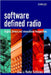 Software Defined Radio: Origins, Drivers and International Perspectives by Walter H. W. Tuttlebee