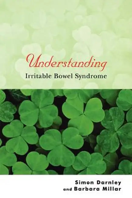 Understanding Irritable Bowel Syndrome by Simon Darnley
