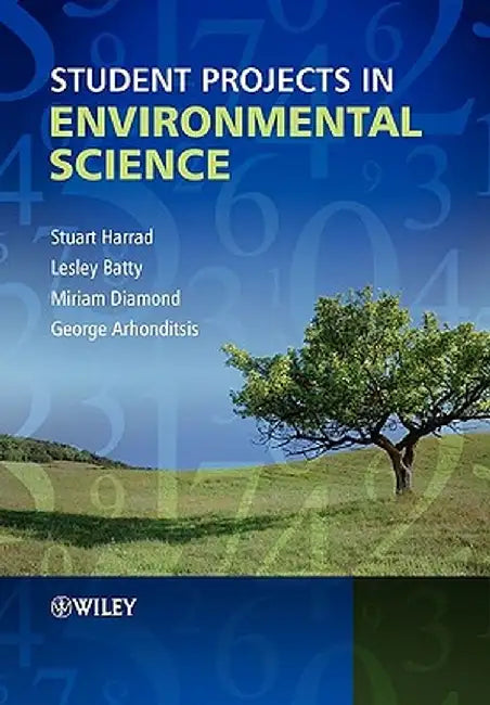 Student Projects in Environmental Science by Stuart Harrad
